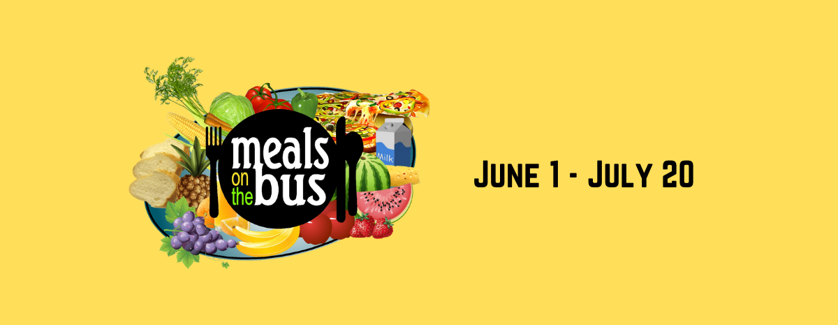 Meals on the Bus June 1 - July 20