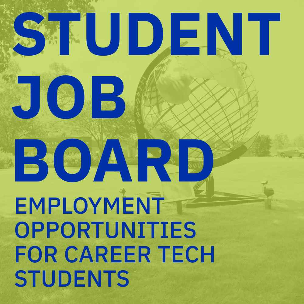 Student Job Board Career Opportunities for Career Tech Students