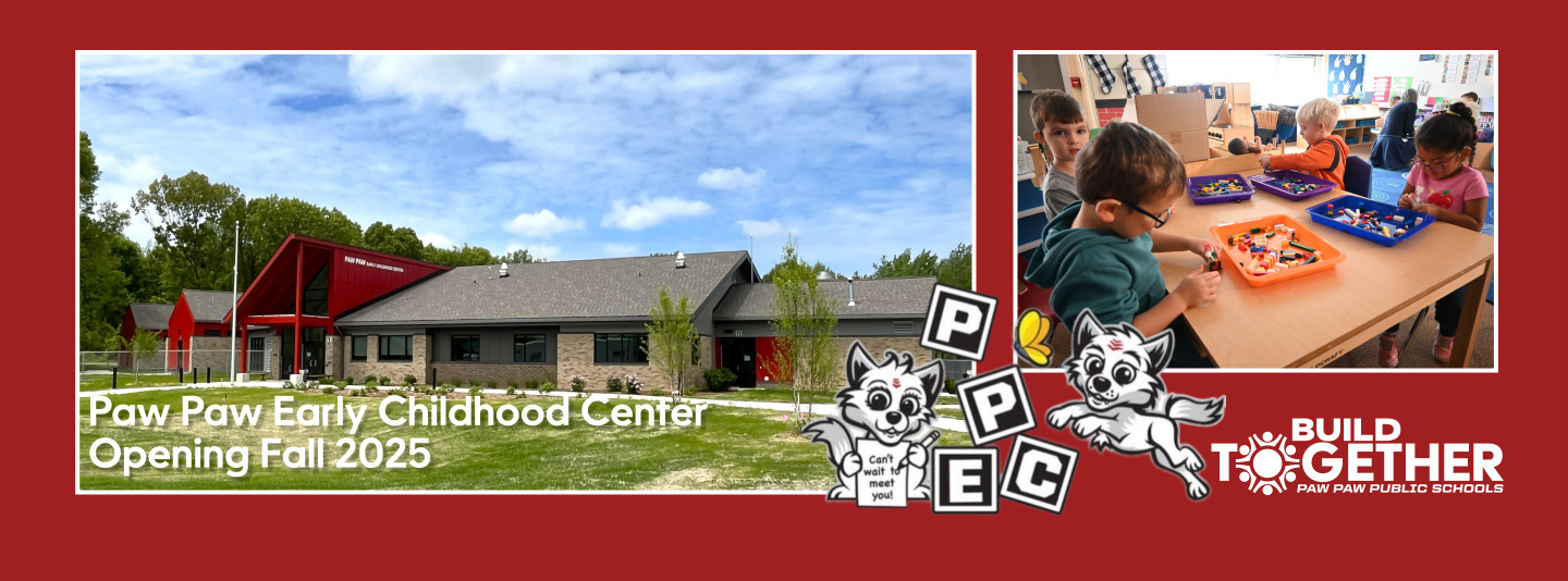 paw paw early childhood. opening fall 2025