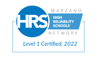 HRS Marzano Network.  High Reliability Schools Level 1 Certified 2022