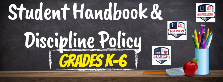 Student Handbook & Discipline Policy - Grades K-6