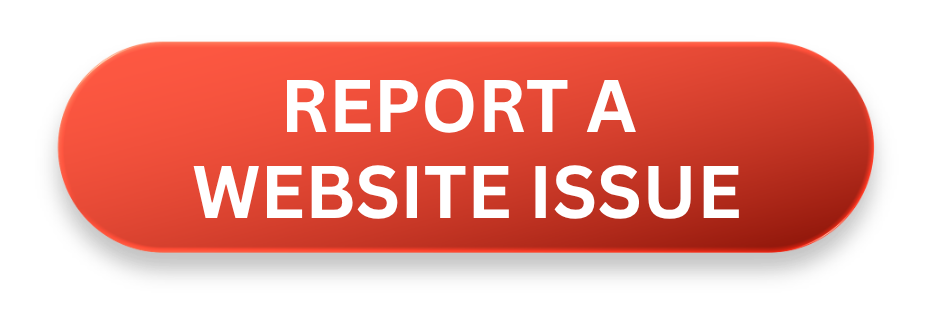button that states, report a website issue and links to form to submit a website issue.