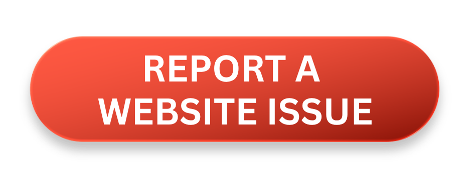 button that states, report a website issue and links to form to submit a website issue.