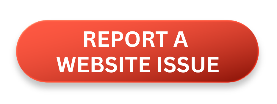 button that states, report a website issue and links to form to submit a website issue.