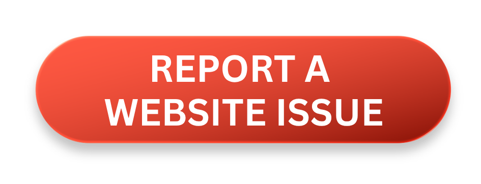 button that states, report a website issue and links to form to submit a website issue.