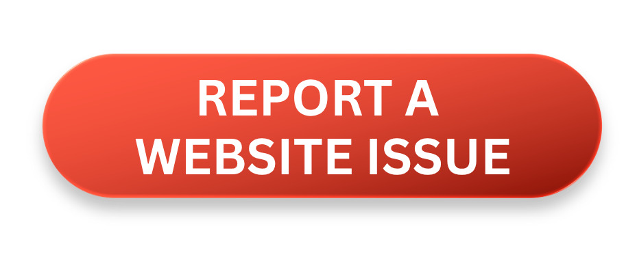 button that states, report a website issue and links to form to submit a website issue.