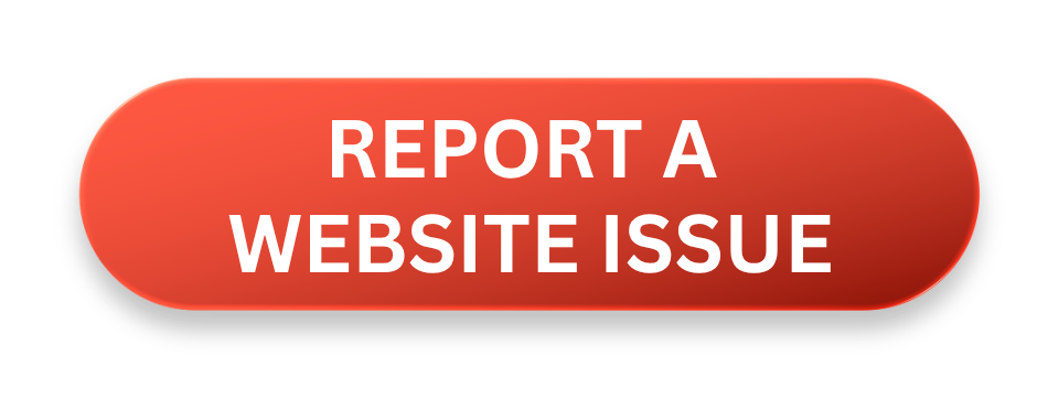 button that states, report a website issue and links to form to submit a website issue.