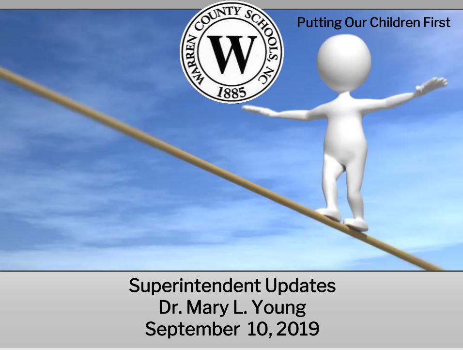 Superintendent Updates