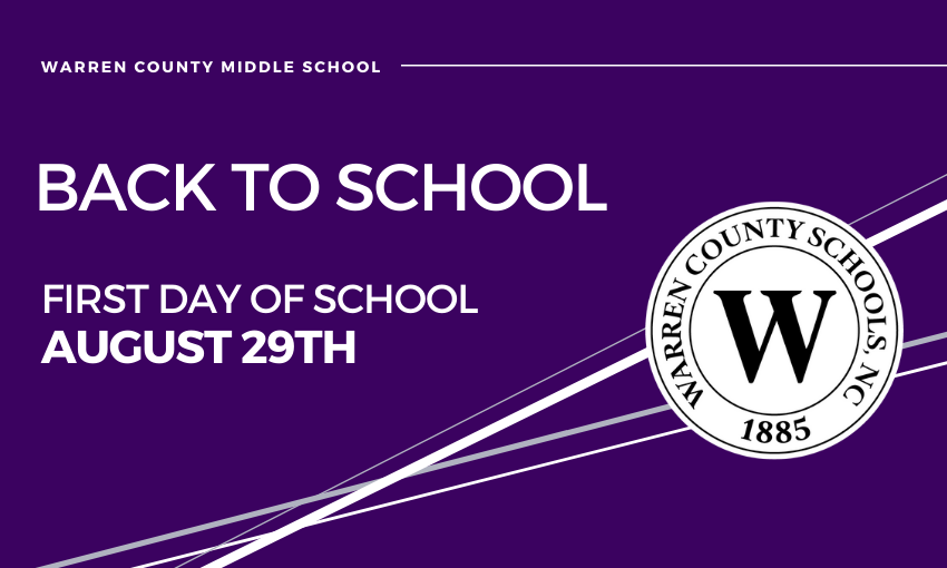 Back to School - WCMS - the first day of school is august 29th