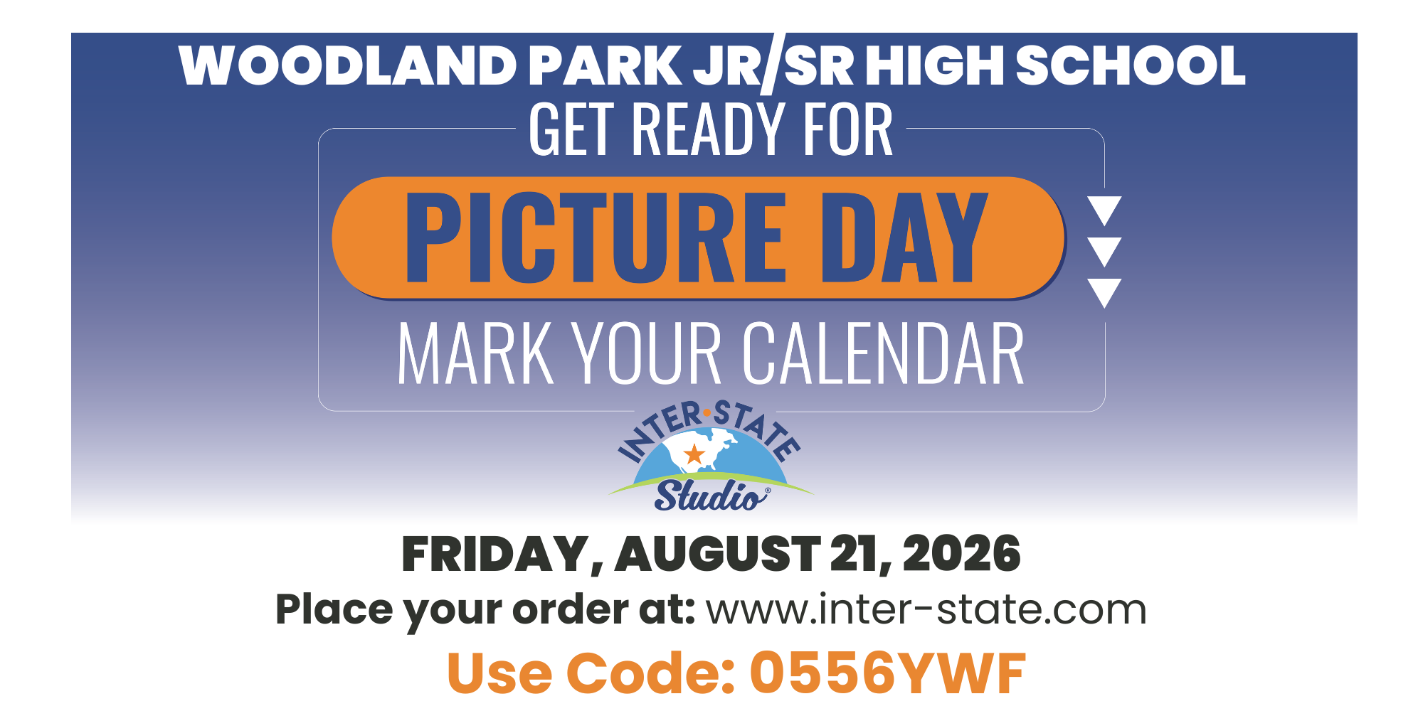 Picture Day is on Aug 21, orders can be placed at www.inter-state.com using code 0556YWF
