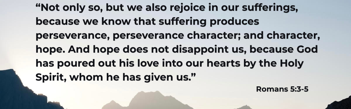 Romans 5:3-5