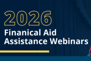 2026 Financial Aid Assistance Webinars  written on a blue opaque background.