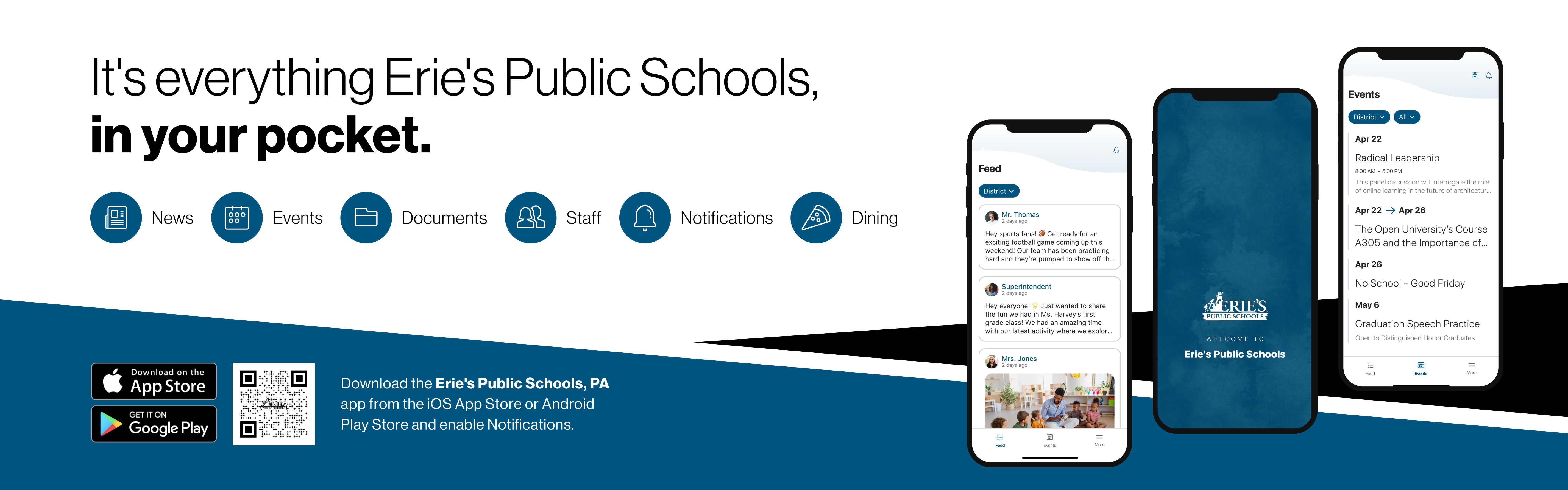 It's everything Erie's Public Schools, in your pocket. Download the app by searching for Erie's Public Schools, PA in your app store. 