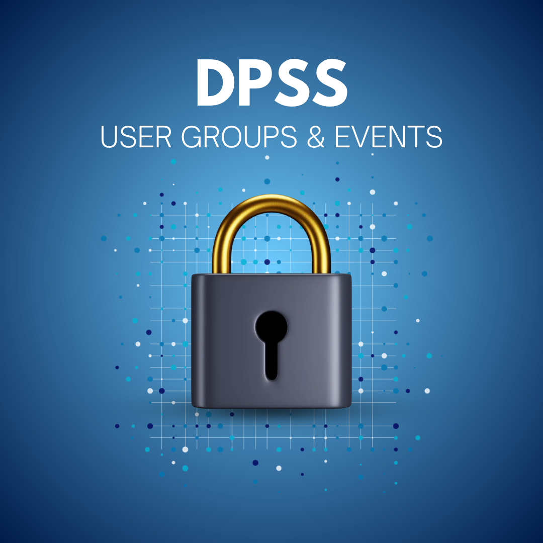 DPSS User Groups & Events - a crisp, bright lock protects data