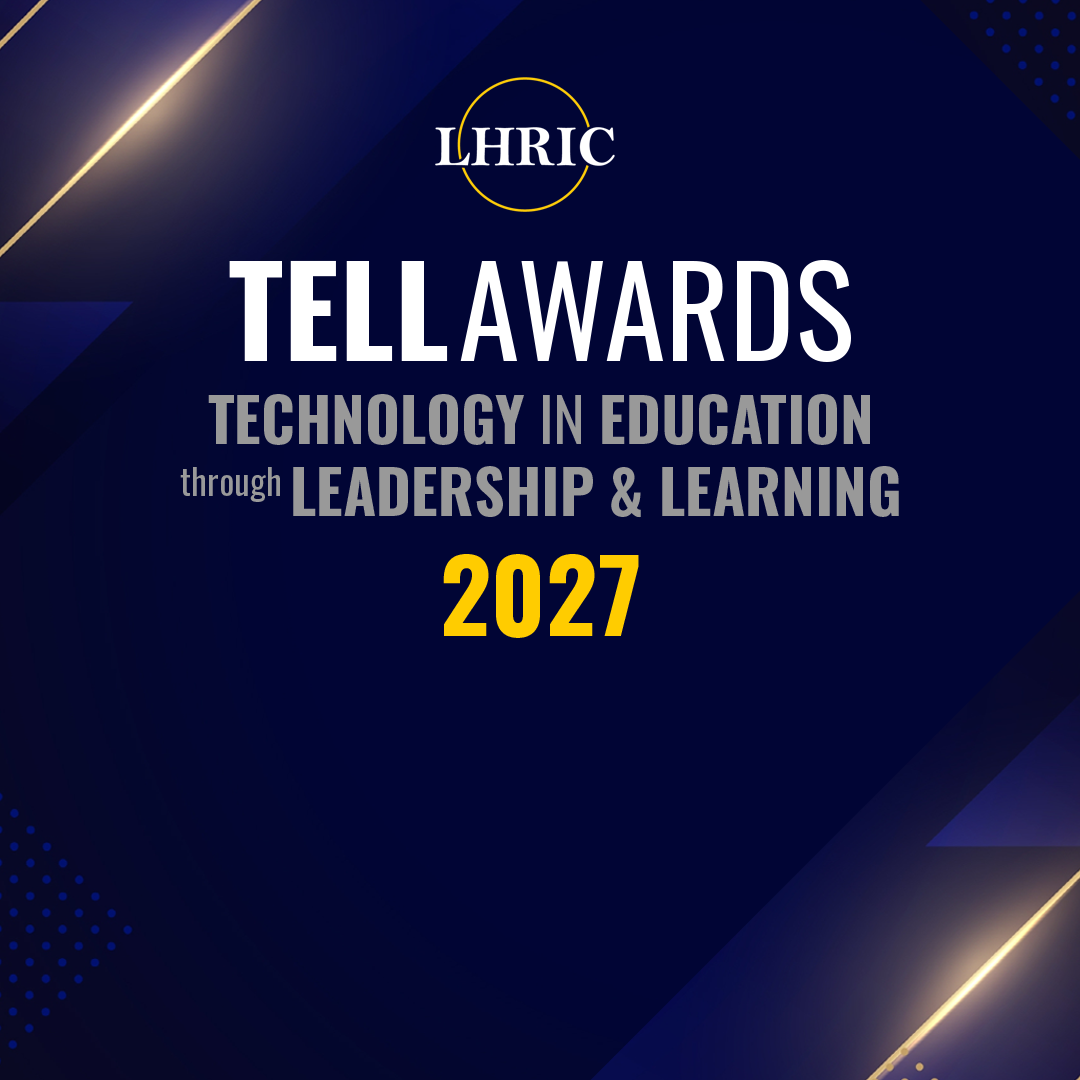 Dark blue background with white text and yellow accents. Header reads "LHRIC TELLAWARDS" and "2027". Subheading reads "Technology in Education through Leadership & Learning".