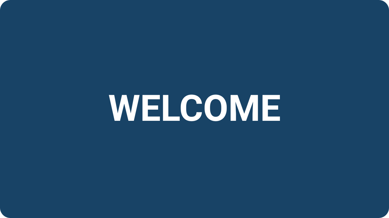welcome