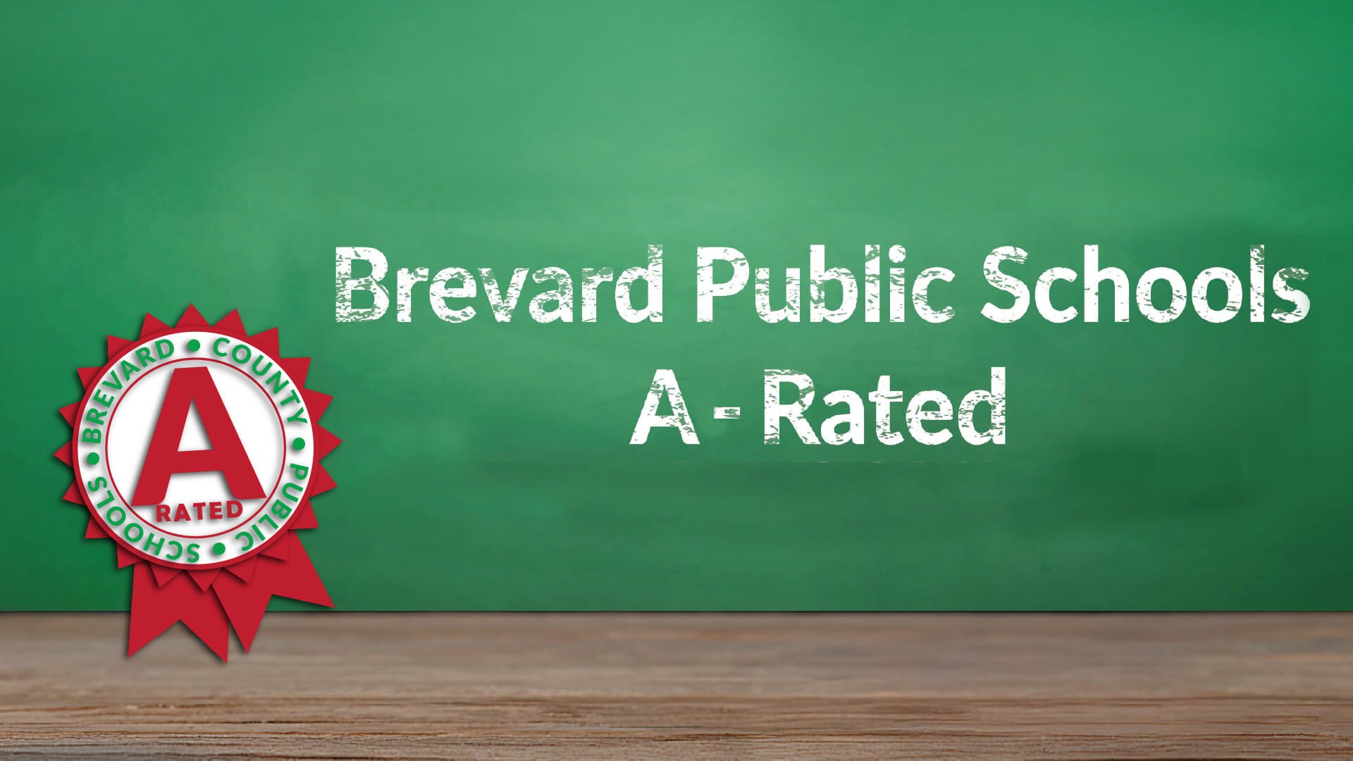 Brevard Public Schools A-Rated