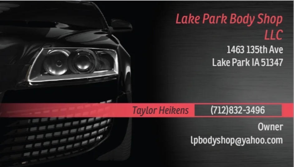 Lake Park Body Shop LLC 1463 135TH Ave. Taylor Heikens 7128323496