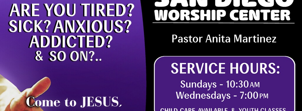 San Diego Worship Center - Service Hours and address