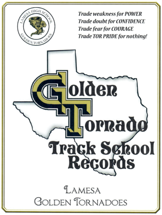 Golden Tornadoes Track School Records