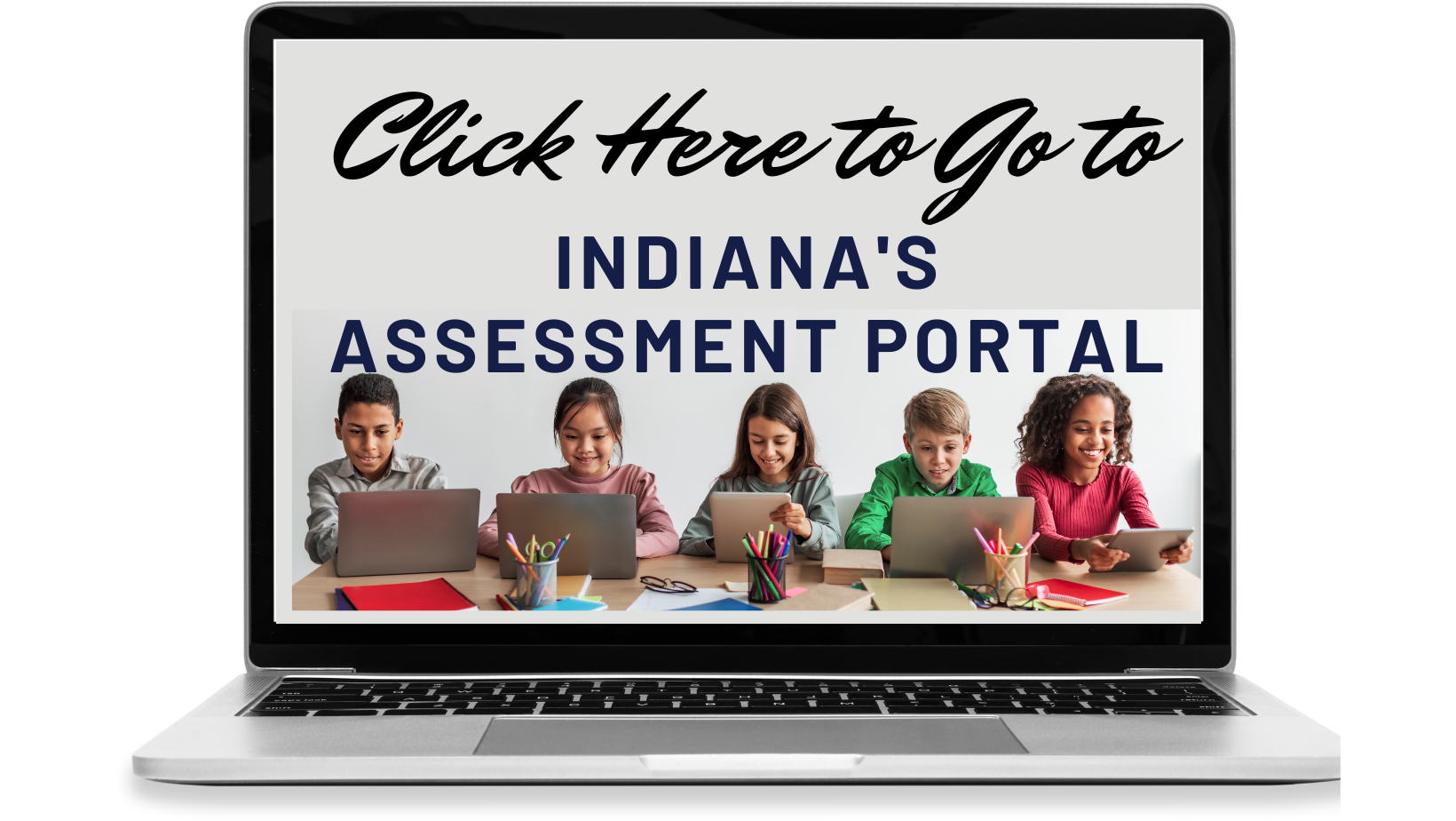 Indiana's Assessment Portal Link
