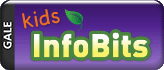 Gale kids InfoBits