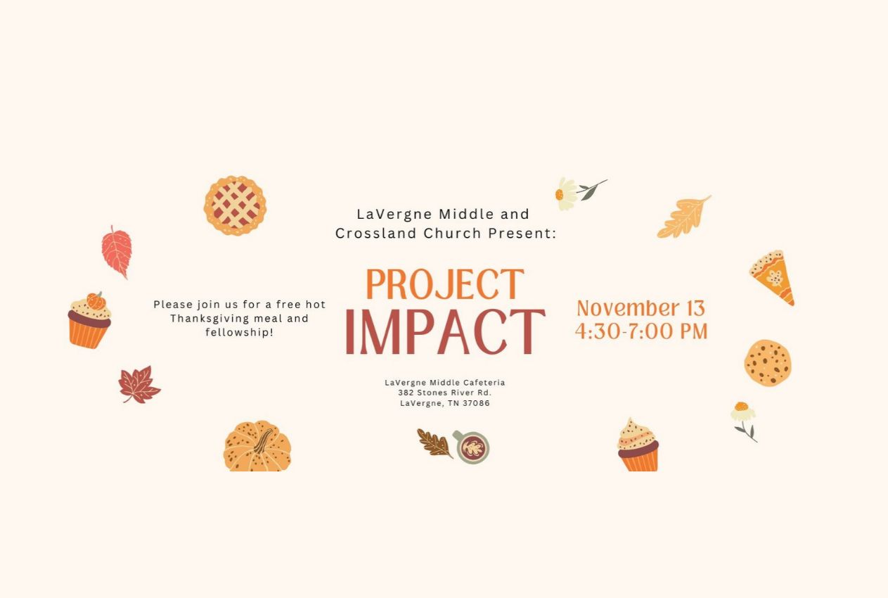 Project Impact - November 13th from 4:30-7:00 pm - Free Food and Fellowship