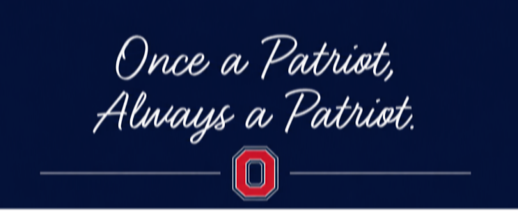 Blue background with white text reading "Once a Patriot, Always a Patriot" and a red "O" below.