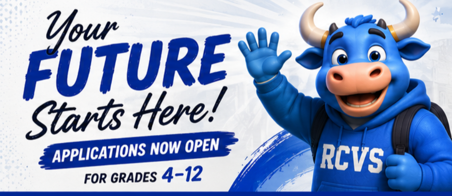 Advertisement poster featuring a blue mascot waving with the text "Your Future Starts Here!" and "Applications Now Open For Grades 4-12".