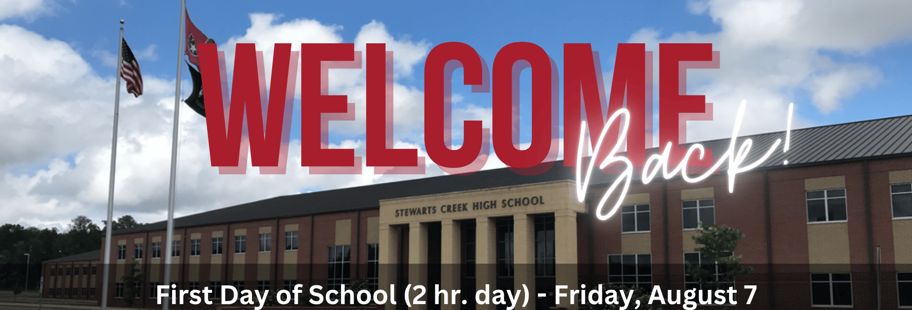 Large text reading "Welcome Back!" over a school building with flags and a blue sky.