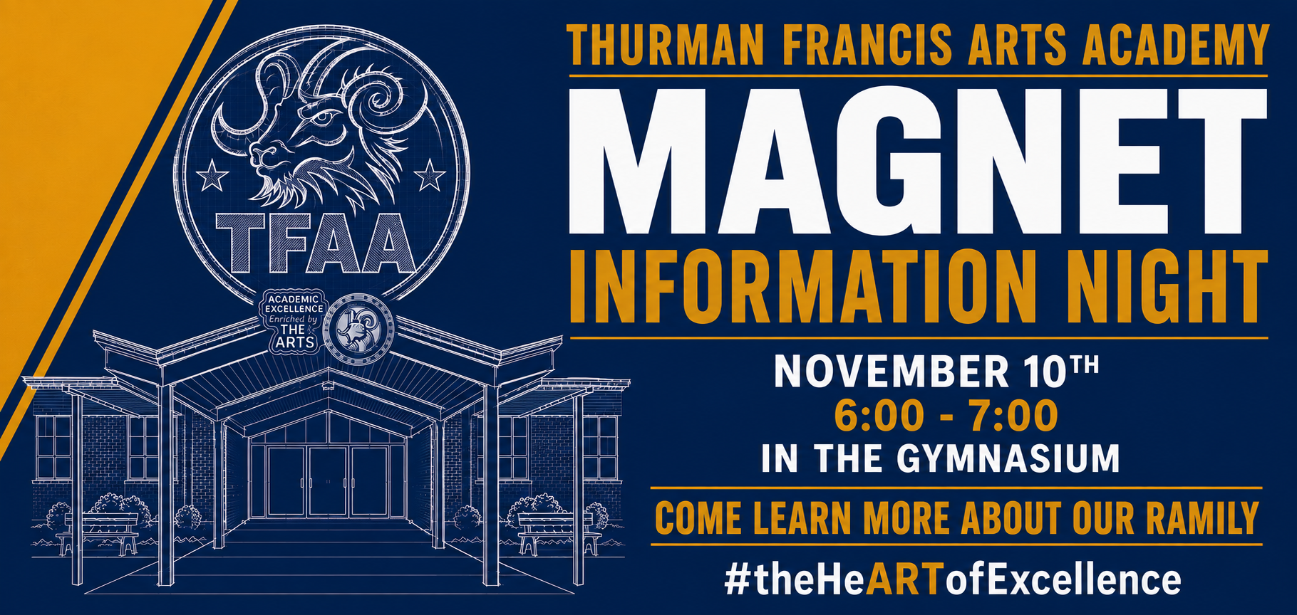 Blue and yellow banner reads "Thurman Francis Arts Academy Magnet Information Night" with a drawing of a building and the date.