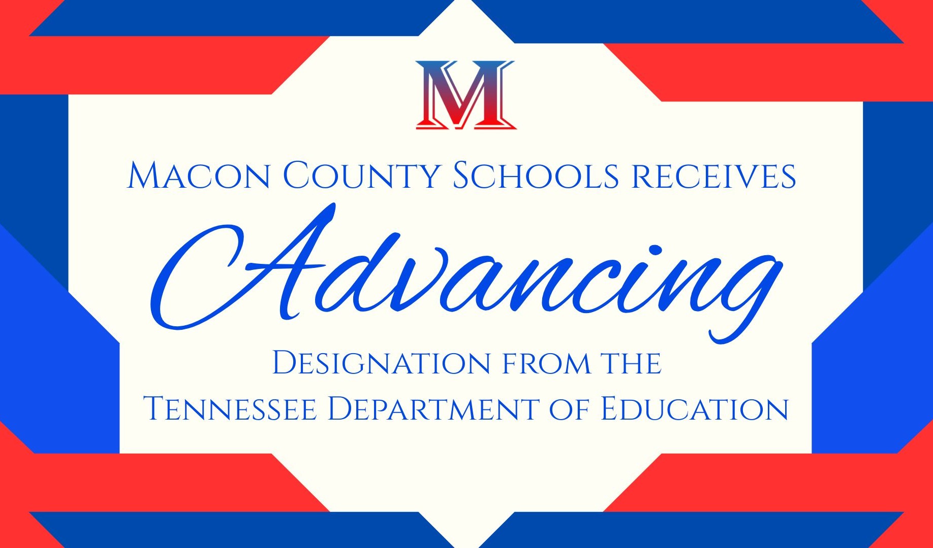 Macon County Schools receives Advancing designation from the Tennessee Department of Education