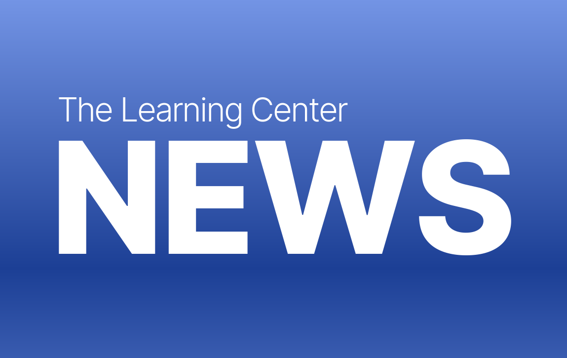 Newsletter | The Learning Center