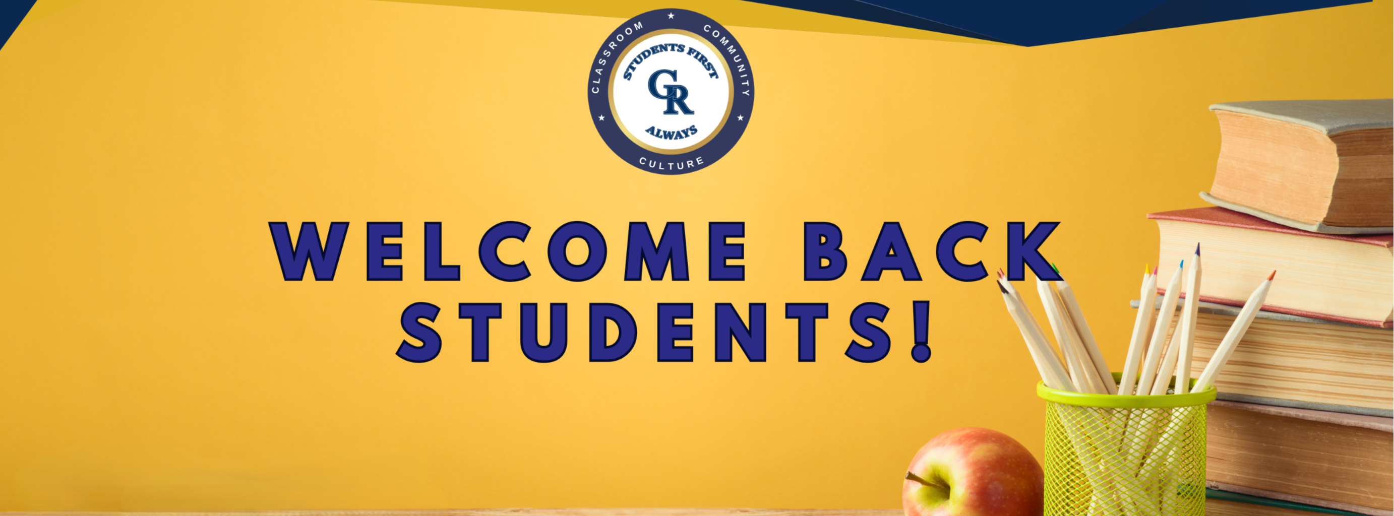 welcome back students banner on gold backround with apple and pencils in the forground