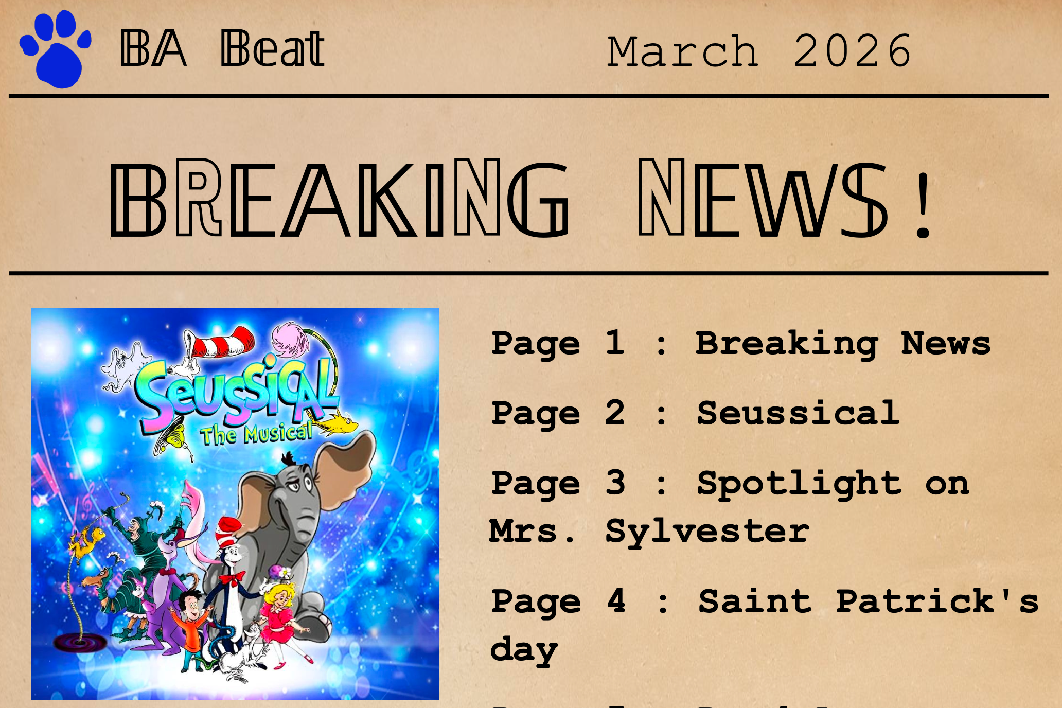 Newspaper page layout with header "Breaking News!" and date "March 2026." Four sections: "Breaking News," "Seussical the Musical," "Spotlight on Mrs. Sylvester," and "Saint Patrick's Day."