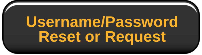 Username/Password Reset or Request
