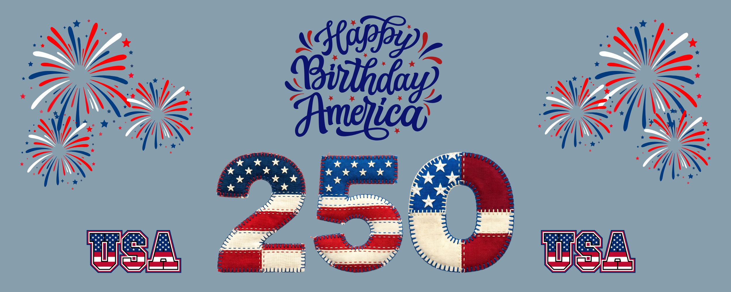 Happy 250th America