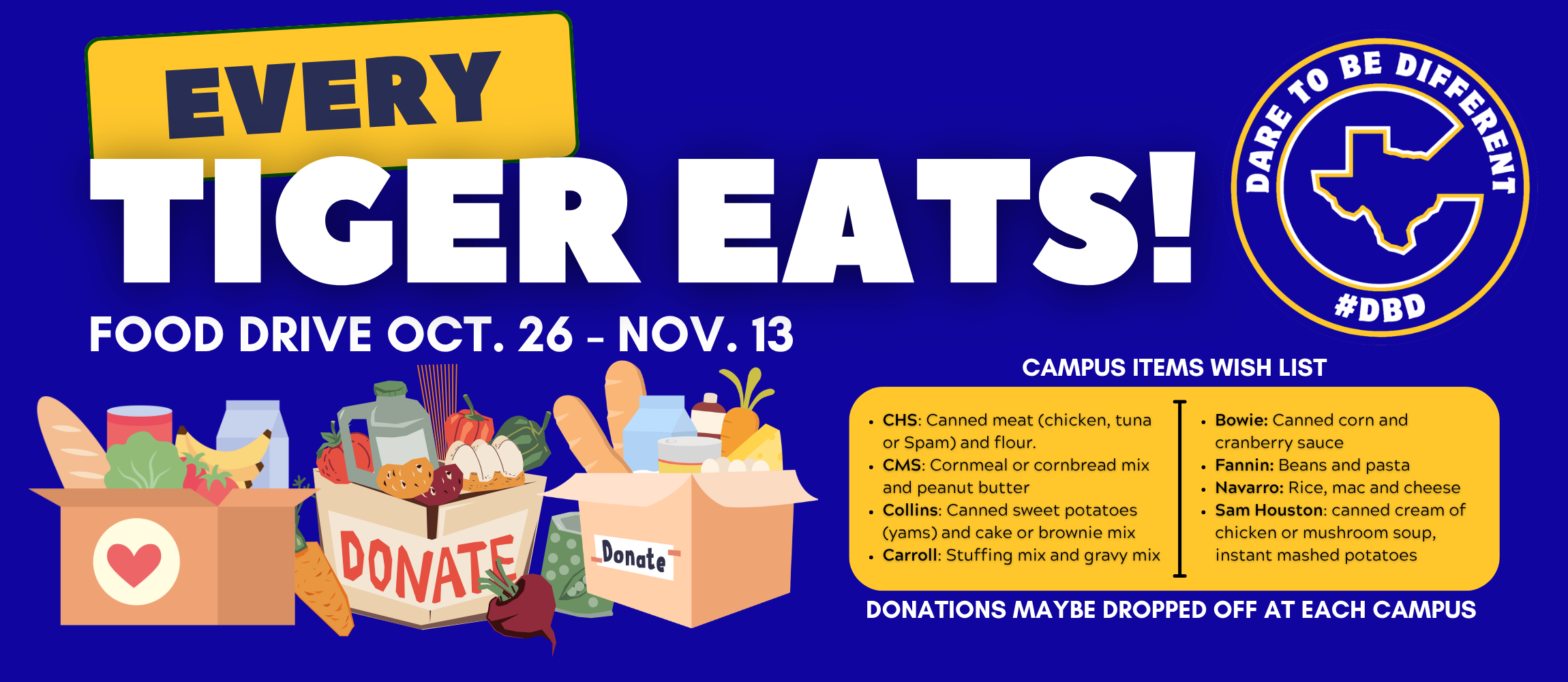 “Every Tiger Eats!” food-drive poster. October 26–November 13. 