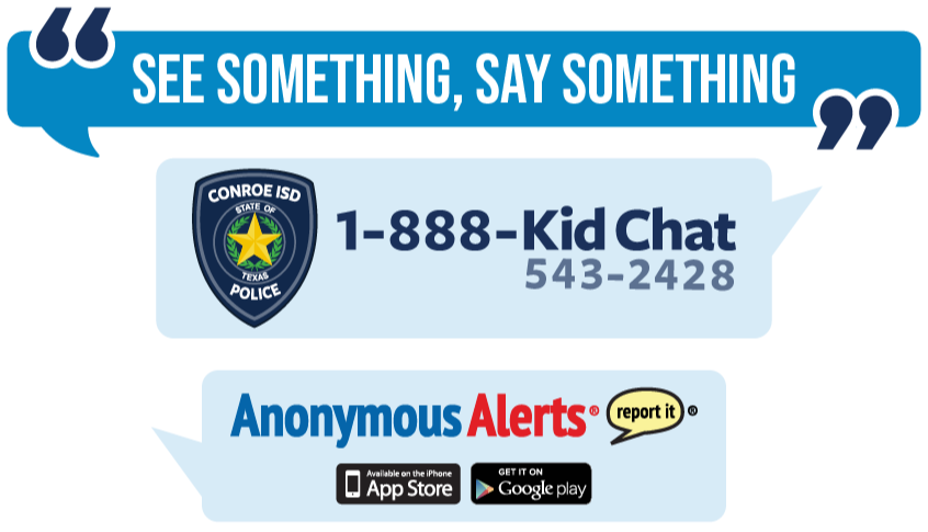 See Something, Say Something 1-888-KidChat Anonymous Alerts