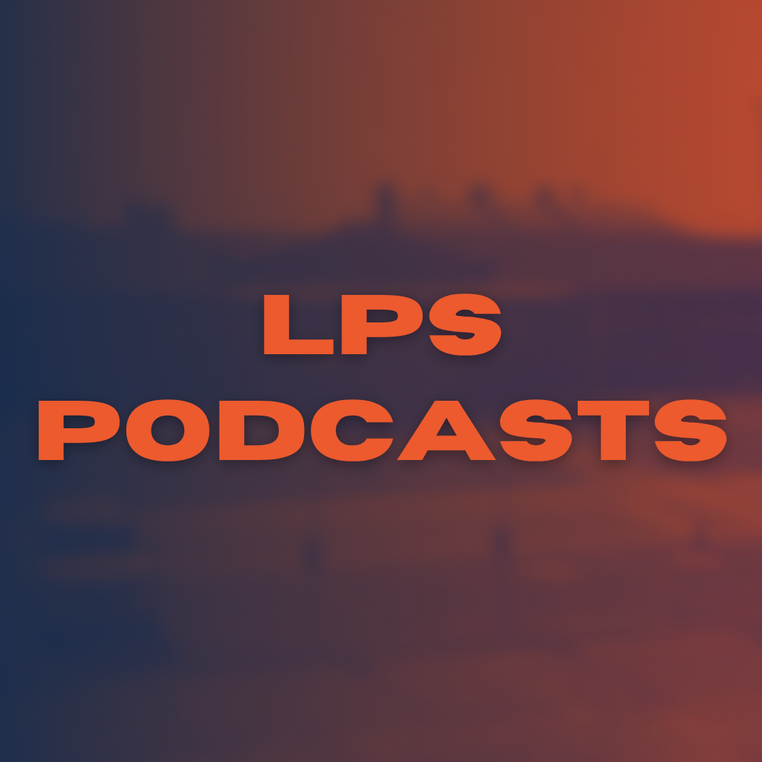 lps podcasts