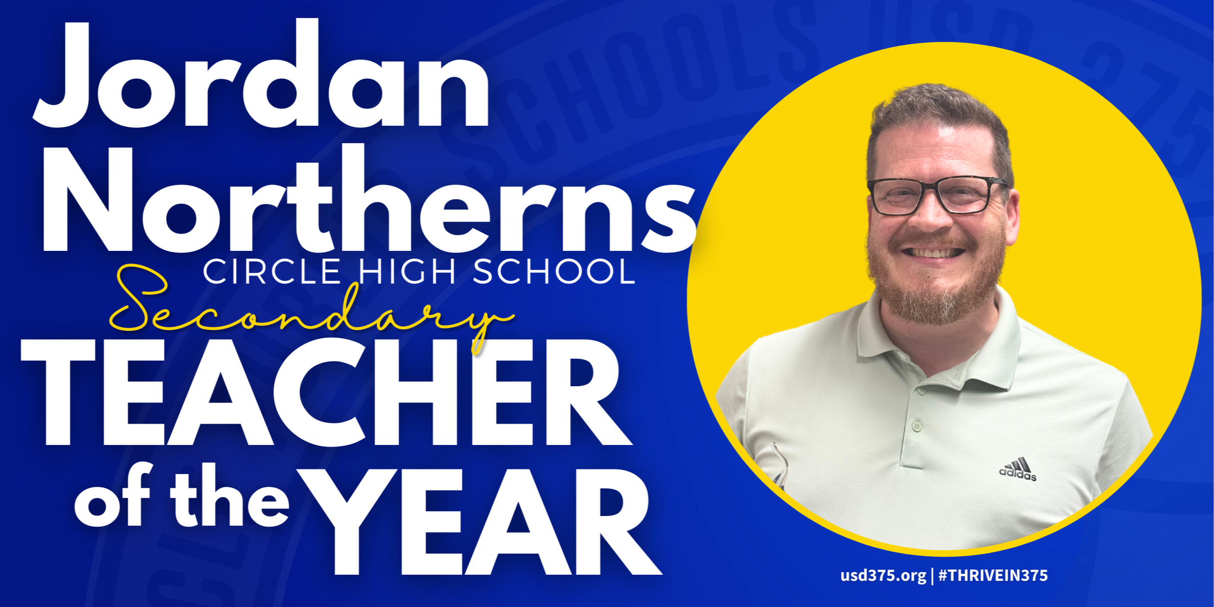 Jordan Northerns, SECONDARY TEACHER OF THE YEAR