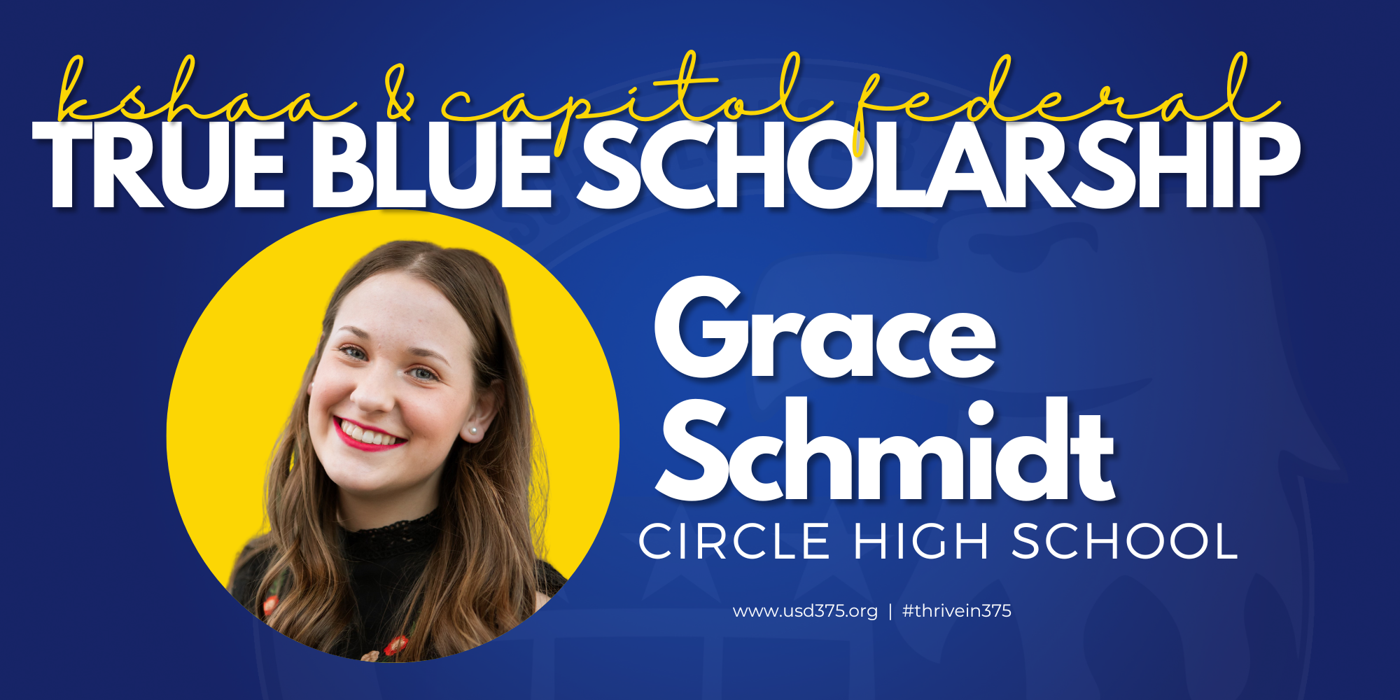 Grace Schmidt KSHAA True Blue Scholarship