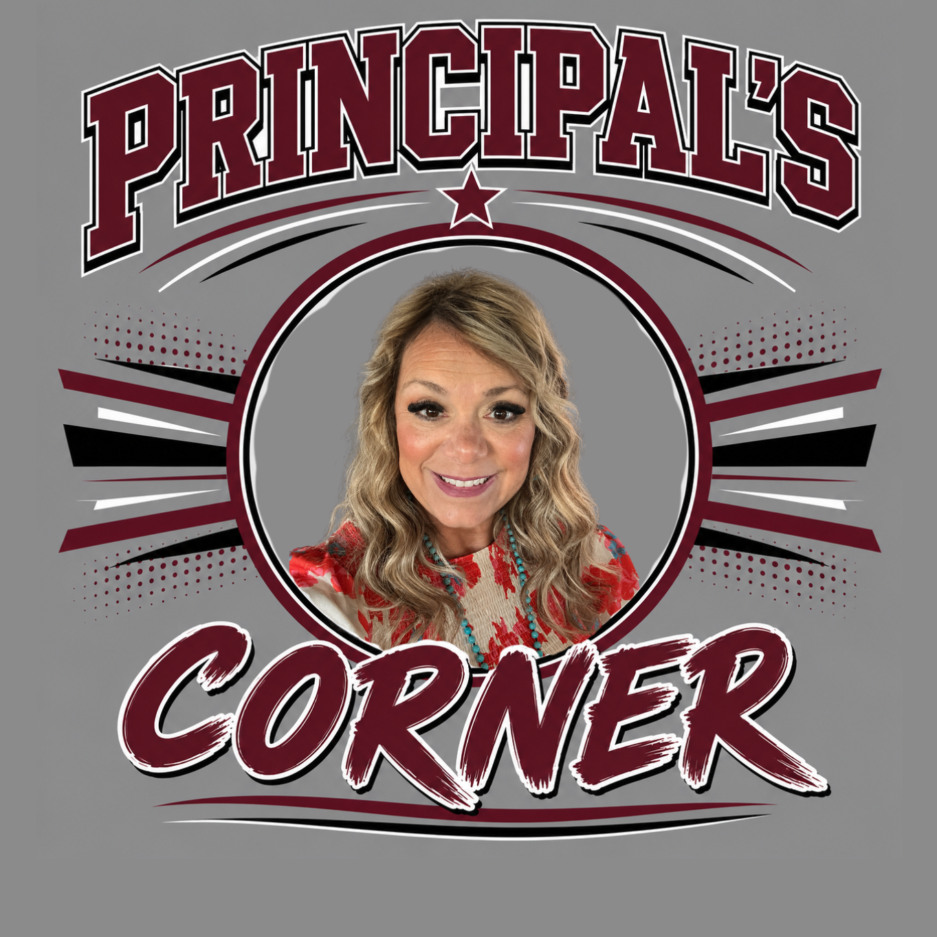 Picture of Principal Garza with text that says Principal's Corner