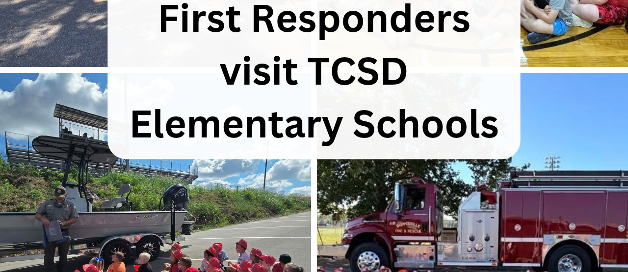 TCSD First Responders Visit