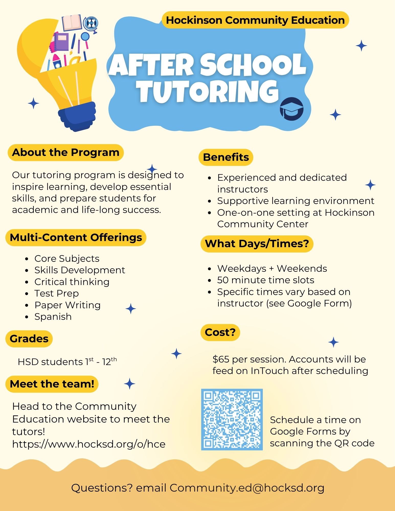 Tutoring offered to Hockinson School kids - all subjects with various times offered throughout the week.