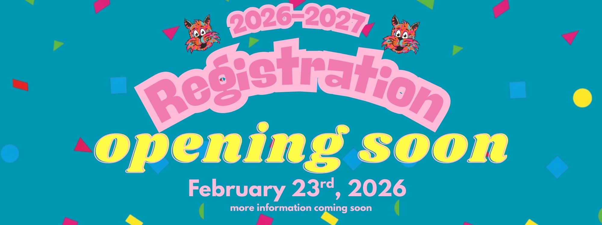 2026-2027 Registration Opening Soon