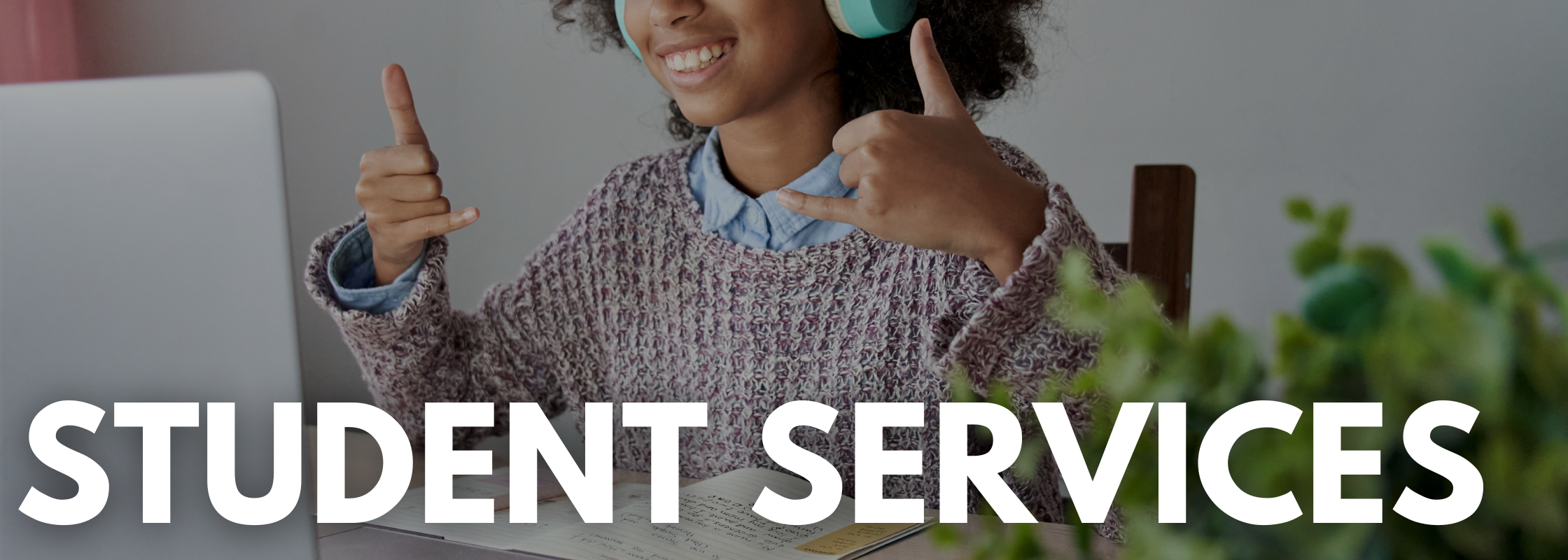 Student Services