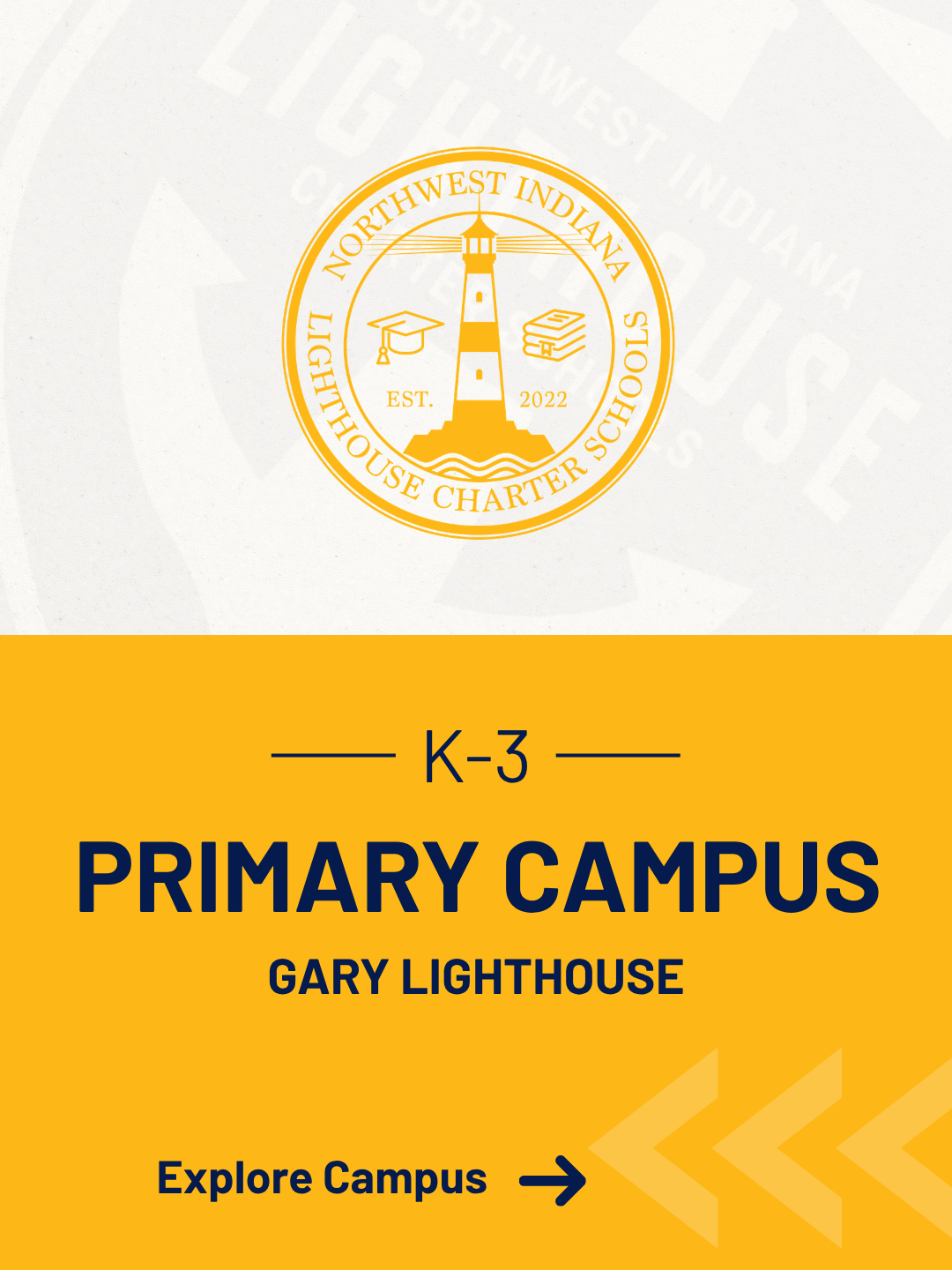 Explore Gary Lighthouse Primary Campus, serving scholars in kindergarten through third grade. 
