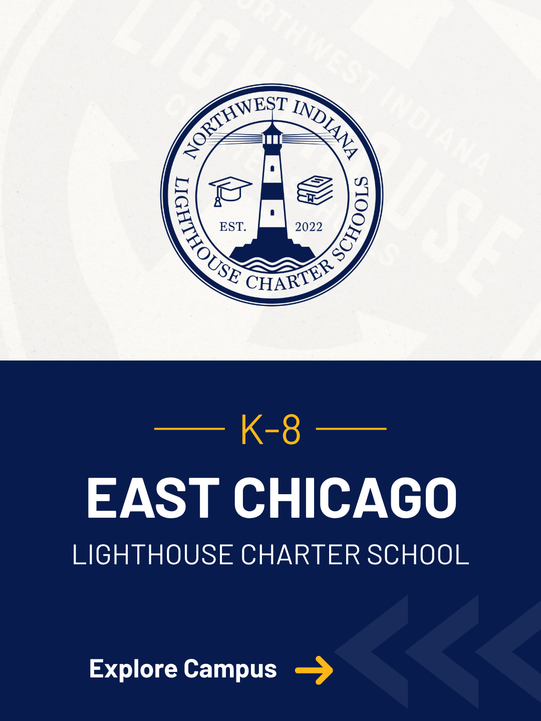Explore East Chicago Lighthouse Charter School, serving scholars in kindergarten through eighth grade.  