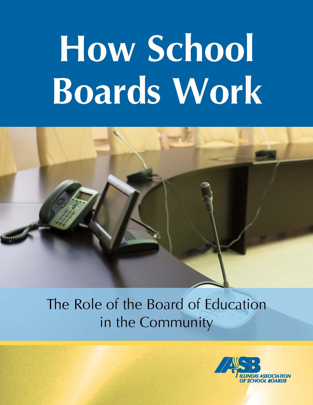 How School Boards Work